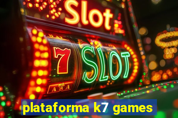 plataforma k7 games